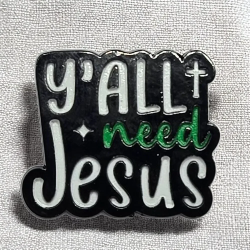 Y'All Need Jesus Enamel Pin Funny Christian Faith Lapel Hat Backpack Brooch NWT